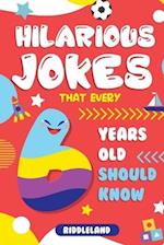 Hilarious Jokes That Every 6 Year Old Should Know