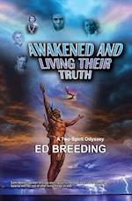 Awakened And Living Their Truth: -A Two-Spirit Odyssey- 