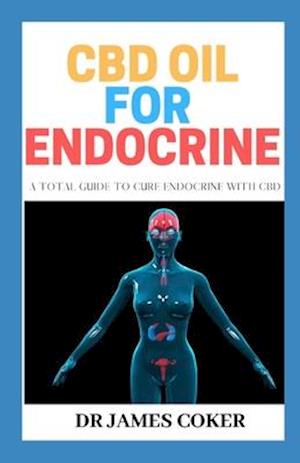 CBD Oil for Endocrine