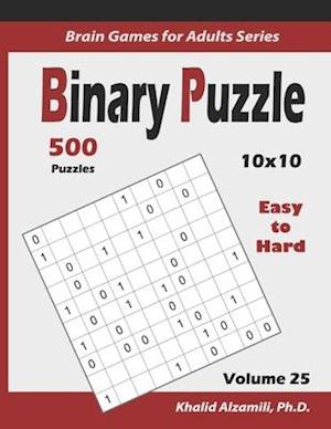 Binary Puzzle : 500 Easy to Hard (10x10) :: Keep Your Brain Young