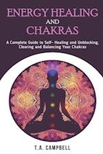 Energy Healing and Chakras