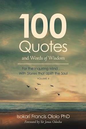 100 Quotes and Words of Wisdom