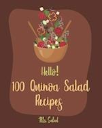 Hello! 100 Quinoa Salad Recipes
