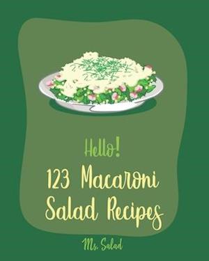 Hello! 123 Macaroni Salad Recipes