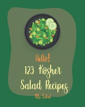 Hello! 123 Kosher Salad Recipes