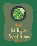 Hello! 123 Kosher Salad Recipes