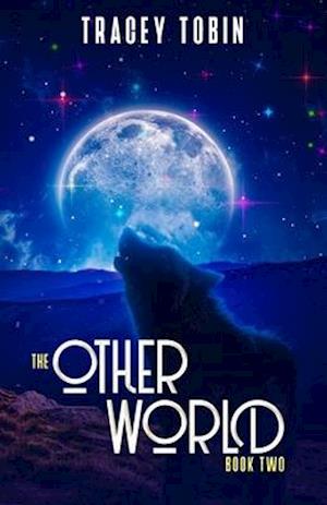 The Other World: Book Two