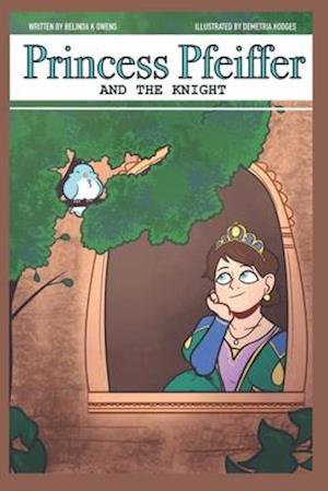 Princess Pfeiffer and the Knight