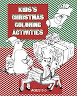 Kids Christmas Coloring Activities Ages 3-5