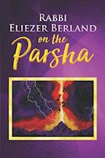 Rabbi Eliezer Berland on the Parsha