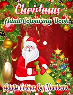 Christmas Adult Colouring Book Adults Colour By Numbers