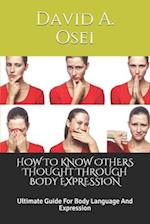 How to Know Others Thought Through Body Expression