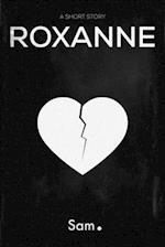 Roxanne