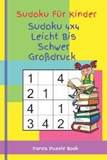 Sudoku Für Kinder - Sudoku 4x4 Leicht Bis Schwer Großdruck