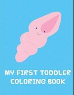 My First toddler Coloring Book