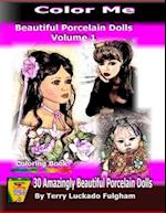 Color Me Beautiful Porcelain Dolls - Volume 1