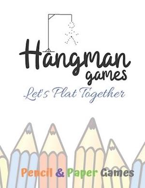 Hangman Games Let's Play Together