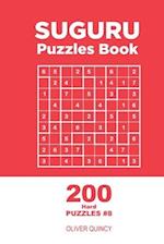 Suguru - 200 Hard Puzzles 9x9 (Volume 8)