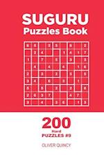 Suguru - 200 Hard Puzzles 9x9 (Volume 9)