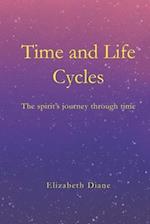 Time and Life Cycles
