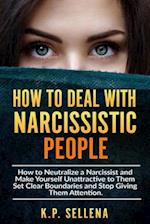 How to Deal with Narcissistic People