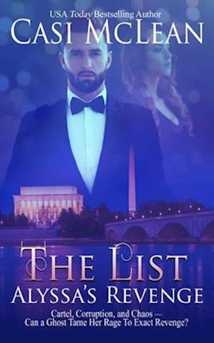 The List: Alyssa's Revenge