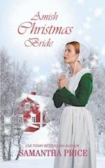 Amish Christmas Bride: An Amish Romance Christmas Novel 