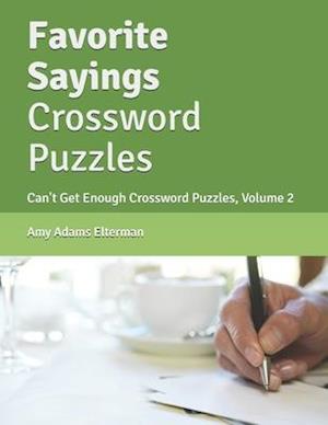 Favorite Sayings Crossword Puzzles