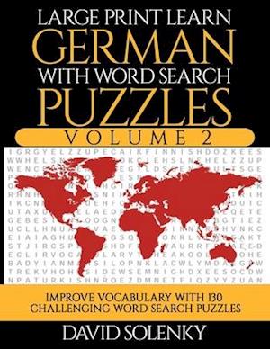 Large Print Learn German with Word Search Puzzles Volume 2