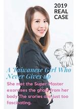 A Taiwanese Girl Who Never Give Up