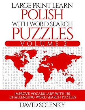 Large Print Learn Polish with Word Search Puzzles Volume 2