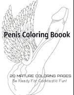 Penis Coloring Book. 20 Mature Coloring Pages. Be ready for Cocktastick Fun