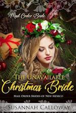 The Unavailable Christmas Bride