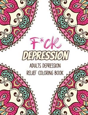 F*ck Depression