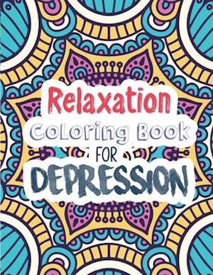 Relaxation Coloring Book for Depression