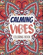 Calming Vibes Coloring Book