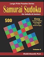 Samurai Sudoku for adults & Seniors: 500 Easy Sudoku Puzzles Overlapping into 100 Samurai Style 