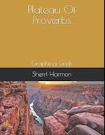 Plateau Of Proverbs
