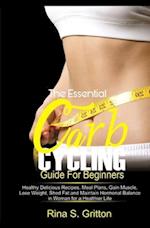 The Essential Carb Cycling Guide for Beginners