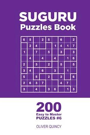 Suguru - 200 Easy to Master Puzzles 9x9 (Volume 6)