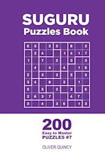 Suguru - 200 Easy to Master Puzzles 9x9 (Volume 7)