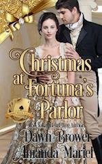 Christmas at Fortuna's Parlor