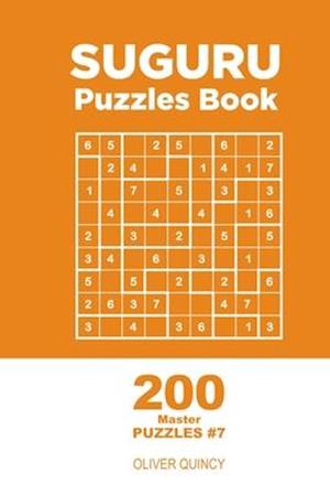 Suguru - 200 Master Puzzles 9x9 (Volume 7)