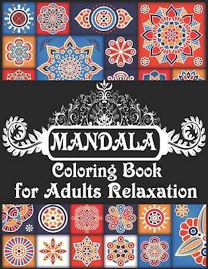 Mandala Coloring Book for Adults Relaxation