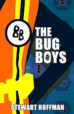 The Bug Boys