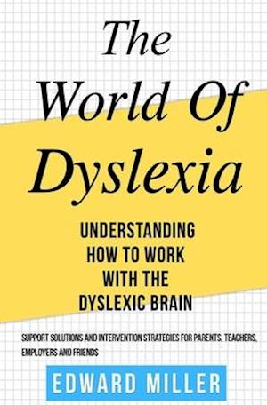 The World of Dyslexia