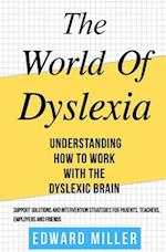 The World of Dyslexia