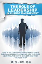 The Role Of Leadership In Change Management