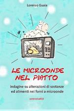 Le Microonde Nel Piatto