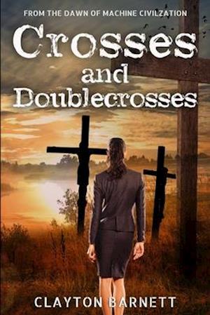 Crosses & Doublecrosses